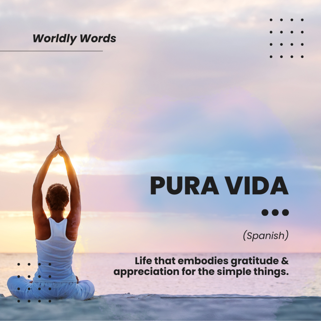 Pura vida Travel Words